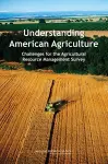 Understanding American Agriculture cover