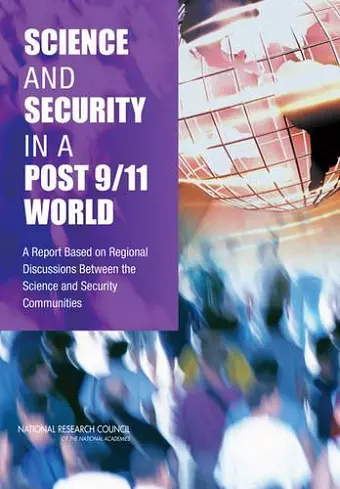 Science and Security in a Post 9/11 World cover