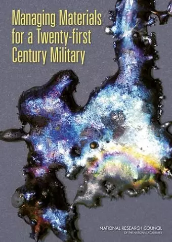 Managing Materials for a Twenty-first Century Military cover