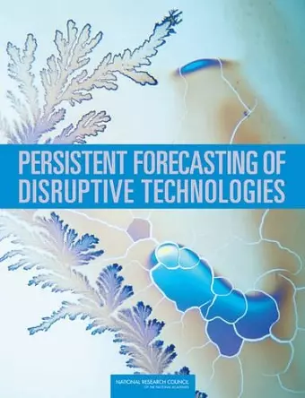 Persistent Forecasting of Disruptive Technologies cover