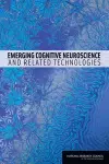 Emerging Cognitive Neuroscience and Related Technologies cover