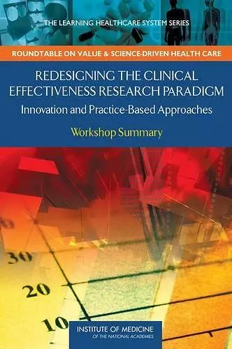 Redesigning the Clinical Effectiveness Research Paradigm cover