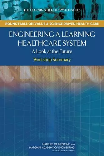 Engineering a Learning Healthcare System cover