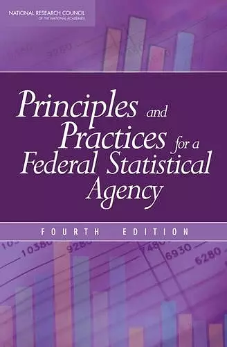 Principles and Practices for a Federal Statistical Agency cover