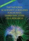 2008 Amendments to the National Academies' Guidelines for Human Embryonic Stem Cell Research cover