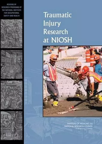 Traumatic Injury Research at NIOSH cover