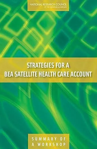 Strategies for a BEA Satellite Health Care Account cover