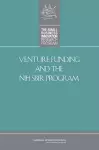 Venture Funding and the NIH SBIR Program cover