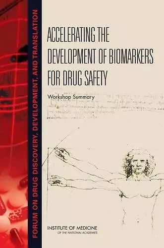 Accelerating the Development of Biomarkers for Drug Safety cover