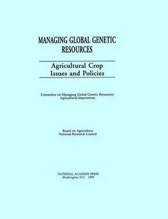 Managing Global Genetic Resources cover