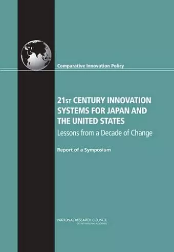 21st Century Innovation Systems for Japan and the United States cover