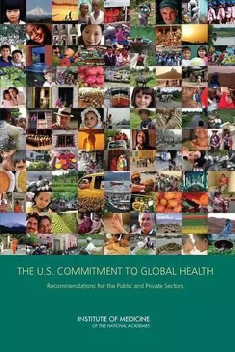 The U.S. Commitment to Global Health cover