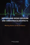 Secondhand Smoke Exposure and Cardiovascular Effects cover