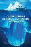 Global Issues in Water, Sanitation, and Health cover