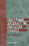 Equity and Adequacy in Education Finance cover