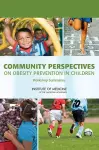 Community Perspectives on Obesity Prevention in Children cover