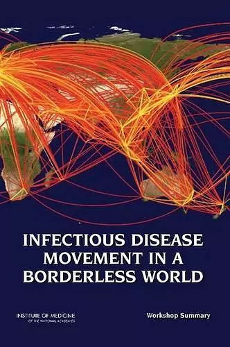 Infectious Disease Movement in a Borderless World cover