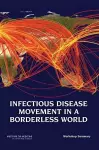 Infectious Disease Movement in a Borderless World cover