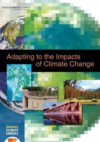 Adapting to the Impacts of Climate Change cover