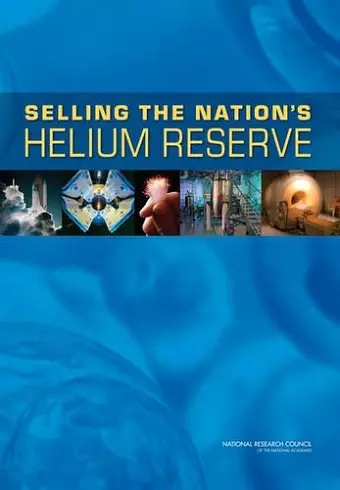 Selling the Nation's Helium Reserve cover