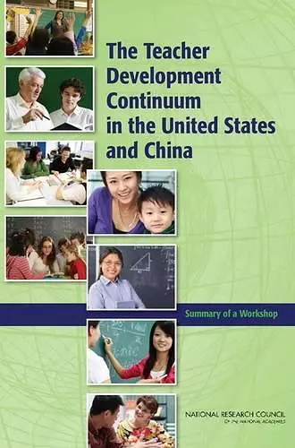 The Teacher Development Continuum in the United States and China cover