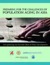 Preparing for the Challenges of Population Aging in Asia cover