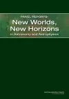 Panel Reports—New Worlds, New Horizons in Astronomy and Astrophysics cover