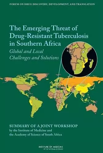 The Emerging Threat of Drug-Resistant Tuberculosis in Southern Africa cover