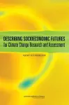 Describing Socioeconomic Futures for Climate Change Research and Assessment cover