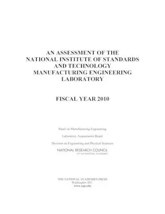 An Assessment of the National Institute of Standards and Technology Manufacturing Engineering Laboratory cover