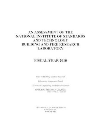 An Assessment of the National Institute of Standards and Technology Building and Fire Research Laboratory cover