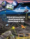 Critical Infrastructure for Ocean Research and Societal Needs in 2030 cover