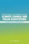 Frontiers in Understanding Climate Change and Polar Ecosystems cover