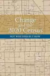 Change and the 2020 Census cover