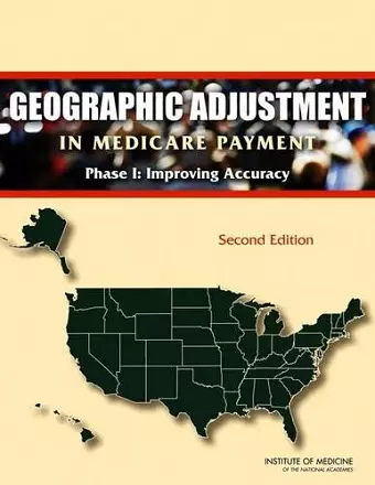 Geographic Adjustment in Medicare Payment cover