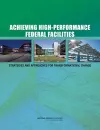 Achieving High-Performance Federal Facilities cover