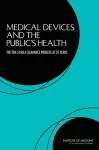 Medical Devices and the Public's Health cover