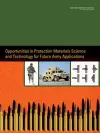 Opportunities in Protection Materials Science and Technology for Future Army Applications cover