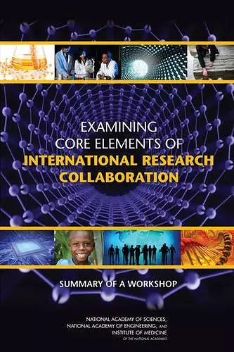 Examining Core Elements of International Research Collaboration cover