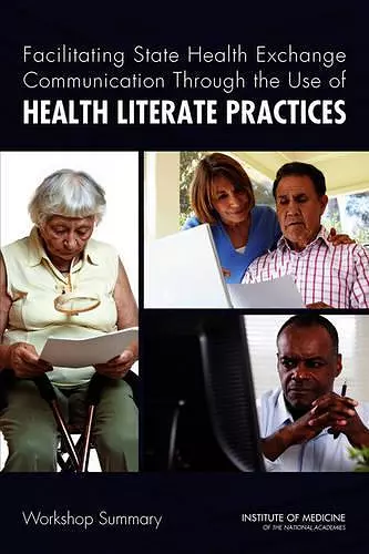 Facilitating State Health Exchange Communication Through the Use of Health Literate Practices cover