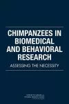 Chimpanzees in Biomedical and Behavioral Research cover