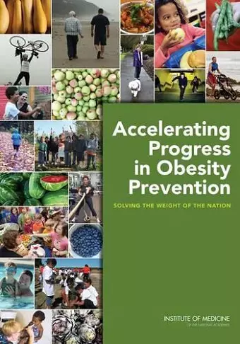 Accelerating Progress in Obesity Prevention cover