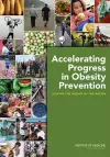 Accelerating Progress in Obesity Prevention cover