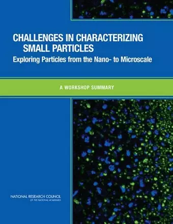 Challenges in Characterizing Small Particles cover