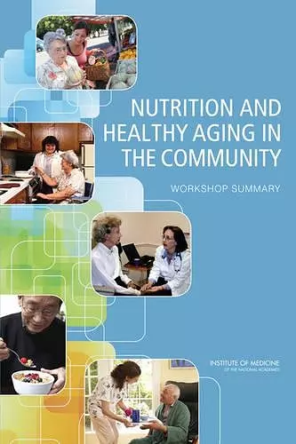 Nutrition and Healthy Aging in the Community cover