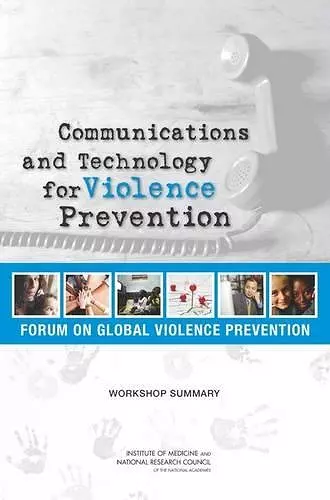 Communications and Technology for Violence Prevention cover