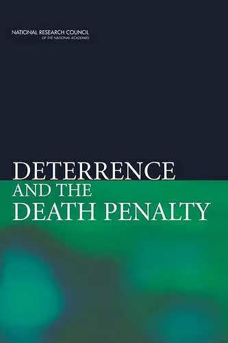 Deterrence and the Death Penalty cover