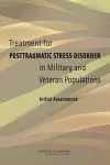 Treatment for Posttraumatic Stress Disorder in Military and Veteran Populations cover