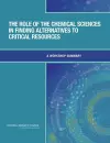 The Role of the Chemical Sciences in Finding Alternatives to Critical Resources cover