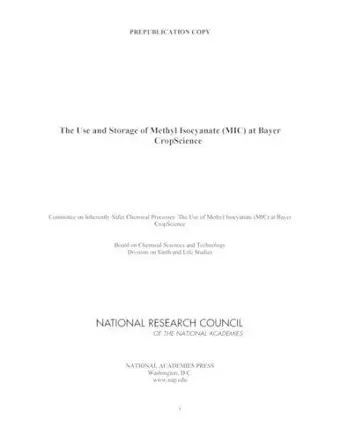 The Use and Storage of Methyl Isocyanate (MIC) at Bayer CropScience cover